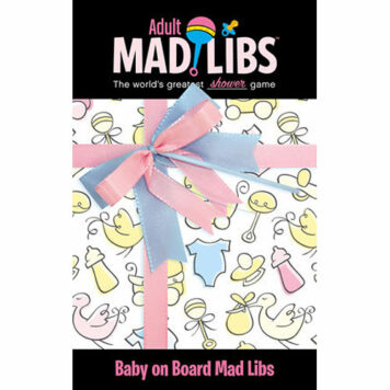 Baby on Board Mad Libs