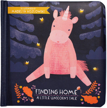 Finding Home- A Little Unicorn's Tale Board Book