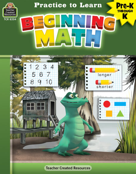 Practice To Learn: Beginning Math (Prek - K)