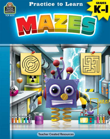 Practice To Learn: Mazes (Gr. K - 1)