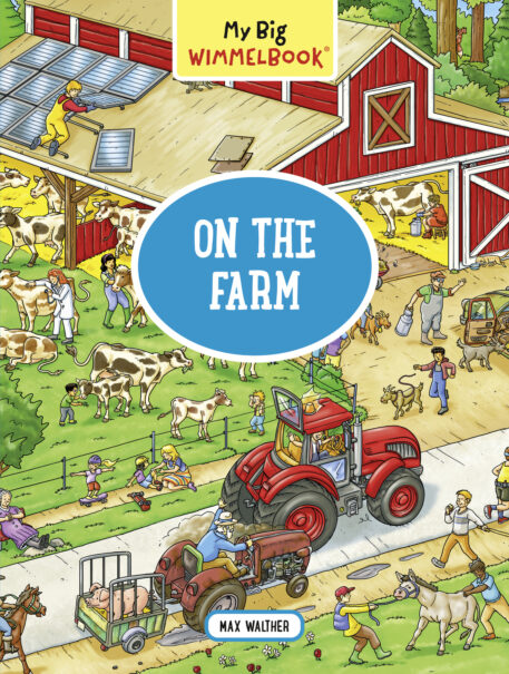 My Big Wimmelbook—On the Farm