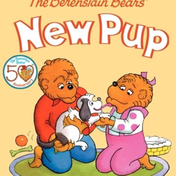 The Berenstain Bears' New Pup