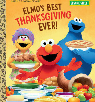 Elmo's Best Thanksgiving Ever! (Sesame Street)