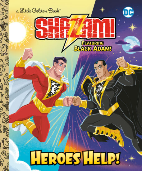 Heroes Help! (DC Shazam!): Featuring Black Adam!