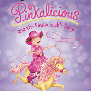Pinkalicious and the Pinkadorable Pony